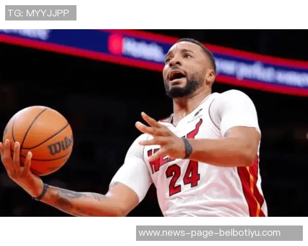 斯波谈球队风格与默契提升希罗鲍威尔配合日益默契助力胜利